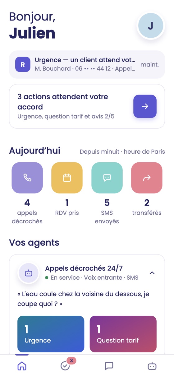 Application mobile : l'accueil du jour, les actions à valider et les chiffres d'aujourd'hui